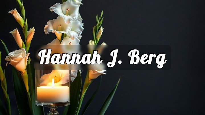 Hannah J. Berg, Watertown, Wisconsin
