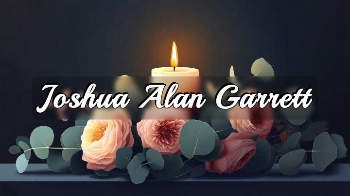 Joshua Alan Garrett, Saginaw, Michigan