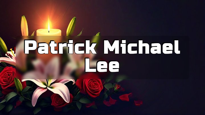 Patrick Michael Lee, Milford, Indiana